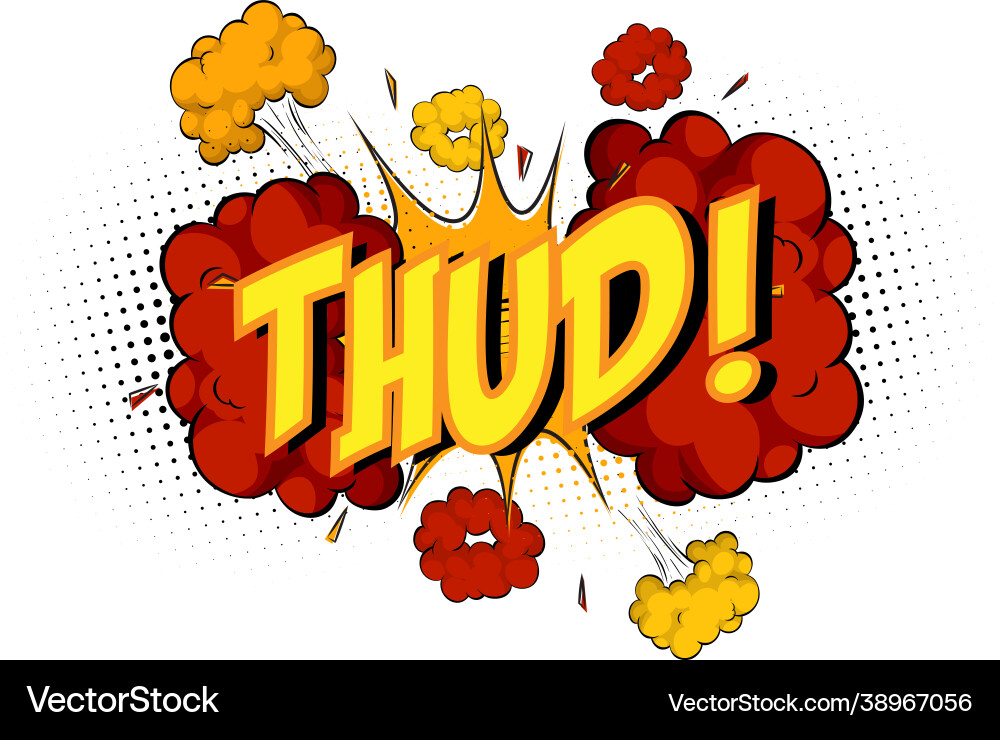 Word thud on comic cloud explosion background Word thud on comic cloud explosion background vector image
