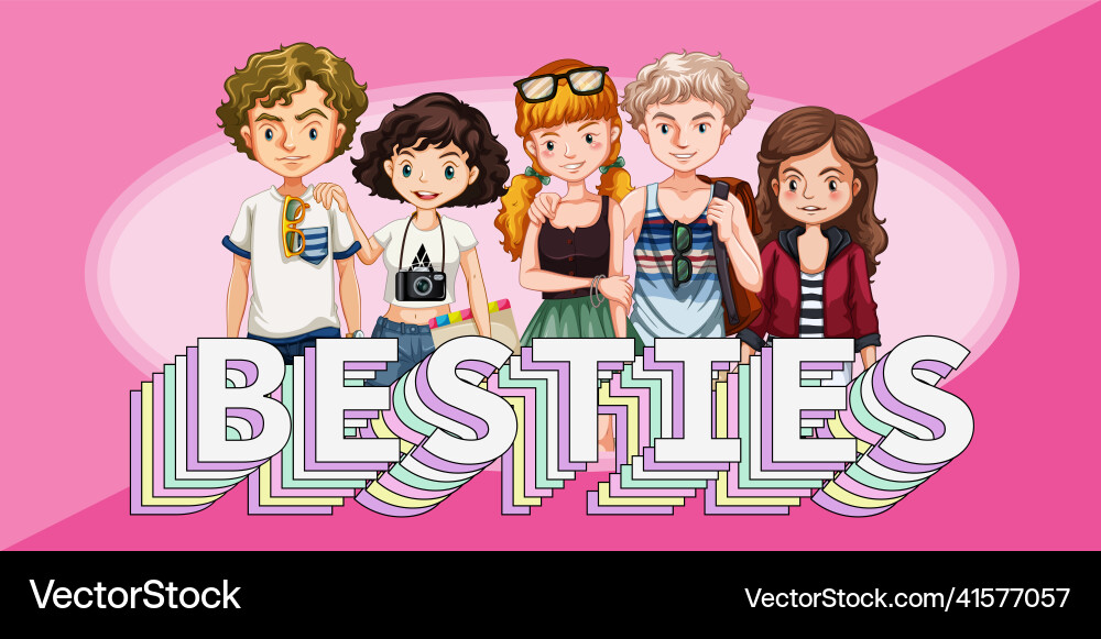 Besties logo banner with teenagers group vector image