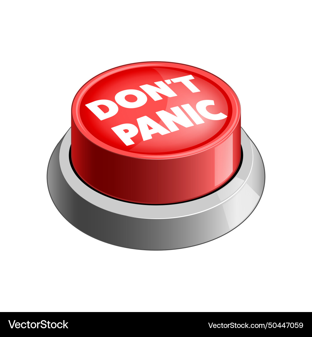 Do not panic red button Do not panic red button vector image