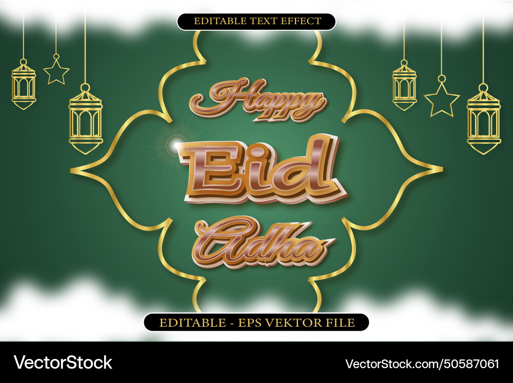 Happy Eid Al Adha Editable Text Effect 3d Vector Image