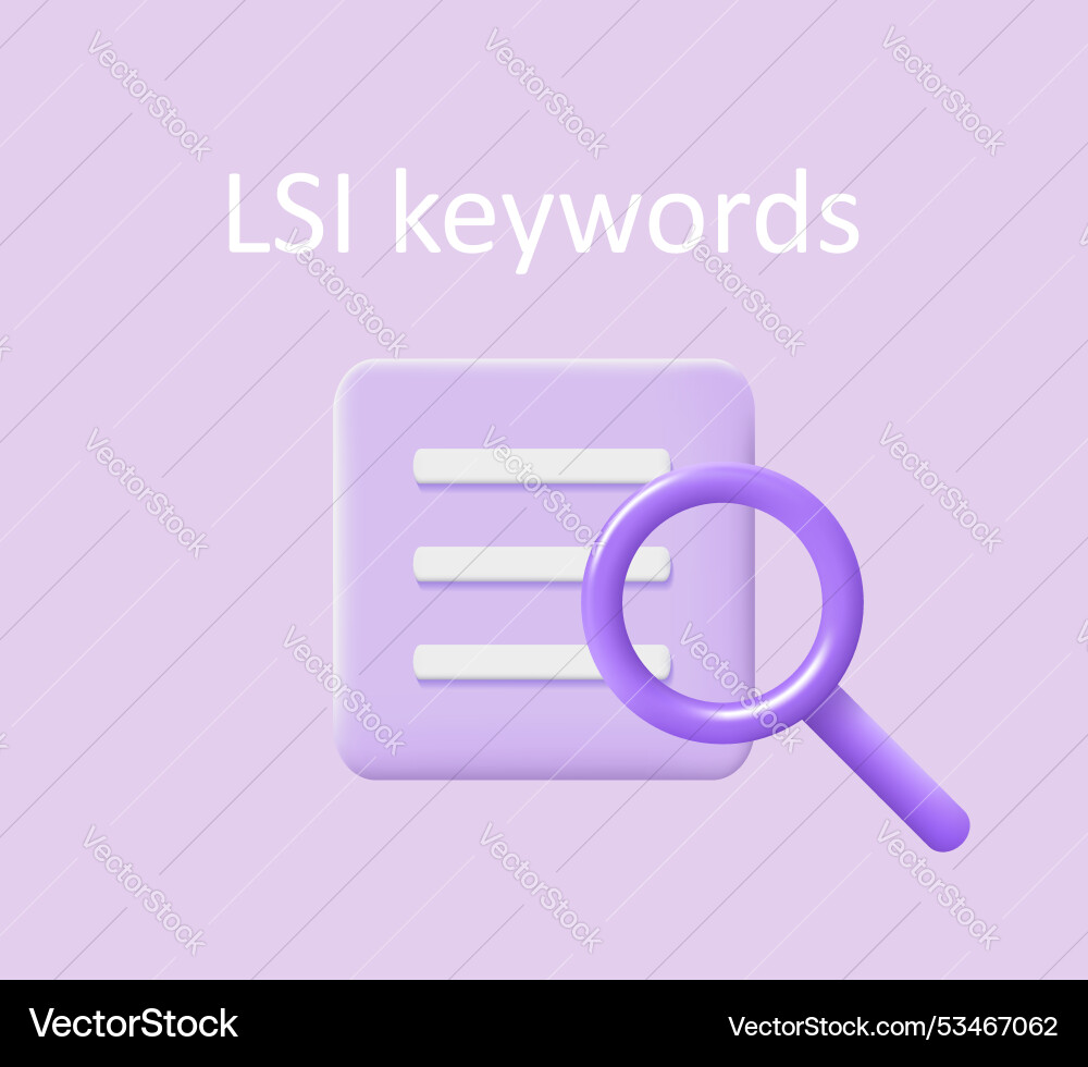 Lsi keyword ranking with magnifier key vector image