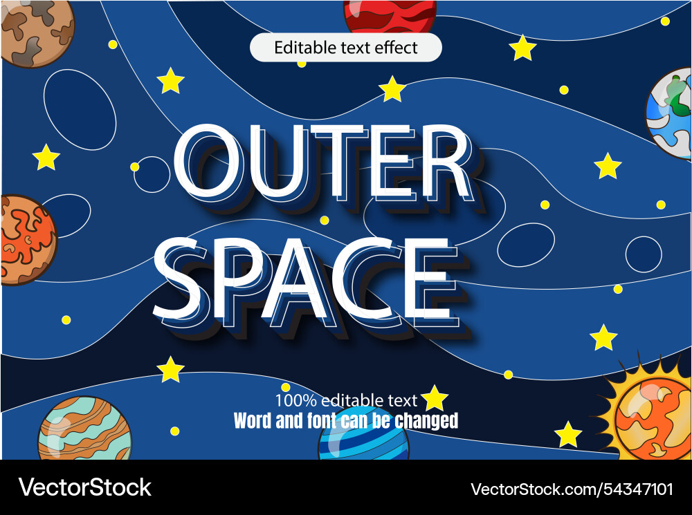 Outer space editable text effect 3d emboss cartoon Outer space editable text effect 3d emboss cartoon Vector Image