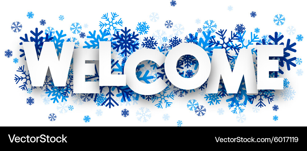 Winter Welcome Snowflake Sign Vector Image