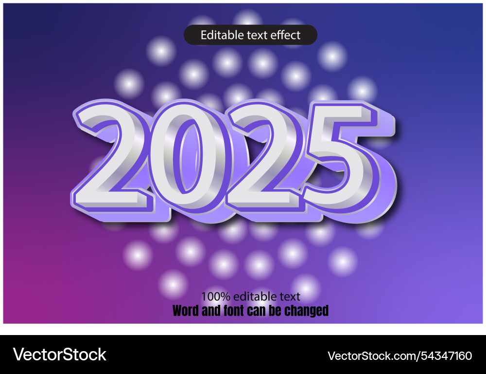 2025 editable text effect 3d emboss elegant Vector Image