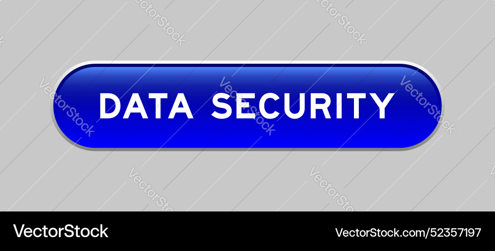 Blue color capsule shape button with word data Blue color capsule shape button with word data vector image