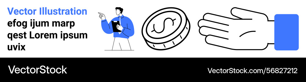Man pointing with clipboard large coin Man pointing with clipboard large coin Vector Image