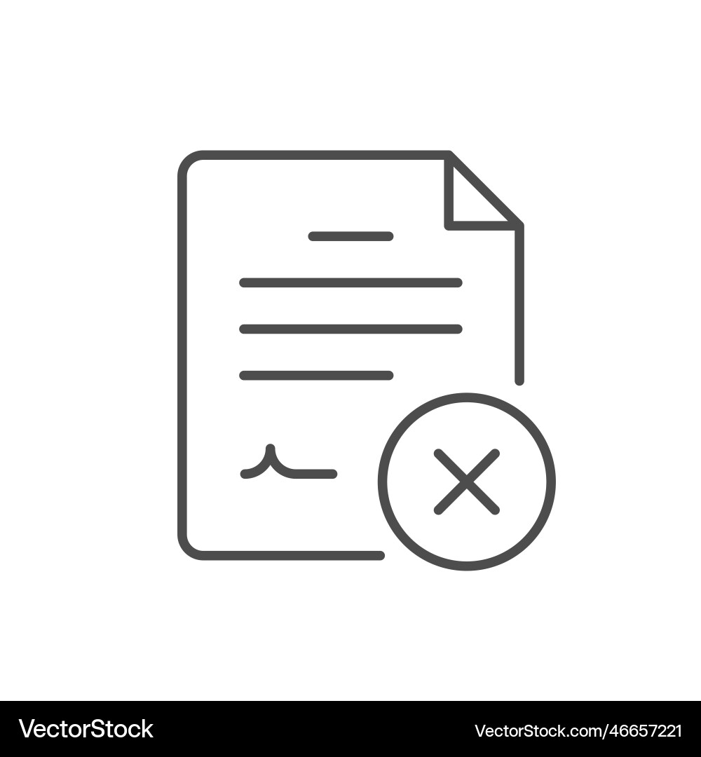 Disapproved document line outline icon Disapproved document line outline icon vector image