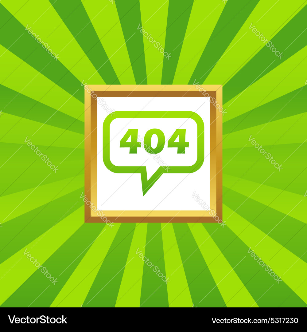 Error 404 message picture icon vector image