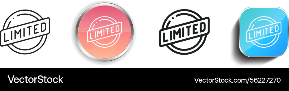 Limited icon thin linear regular and button style vector image
