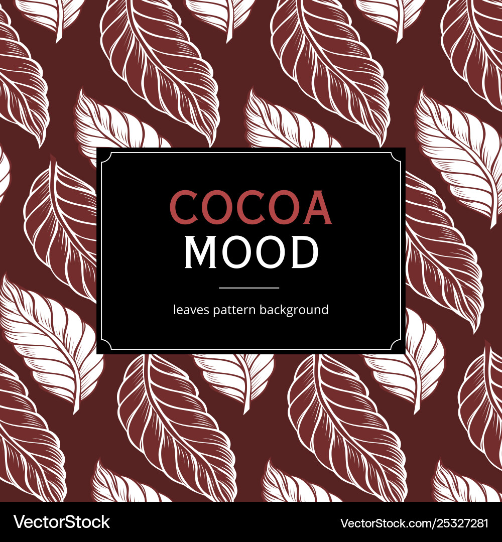 Cocoa Leaf Pattern - Tropical Background vector image