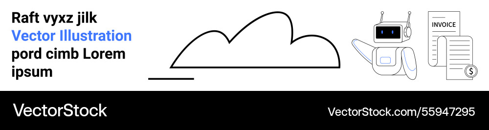 Cloud technology with robot automating invoice Cloud technology with robot automating invoice vector image