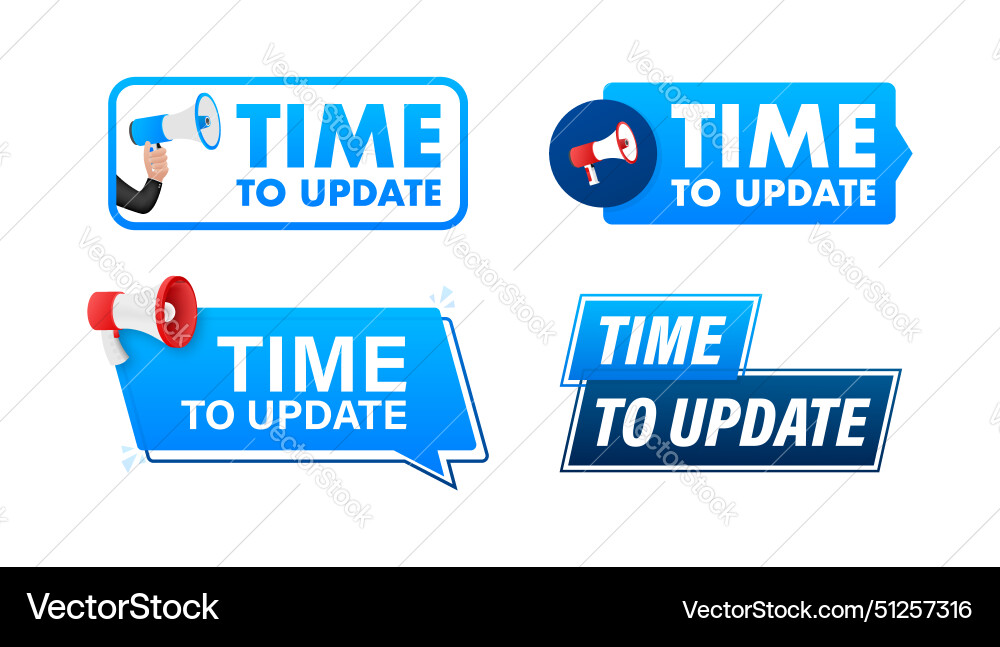 Time to update text with megaphone label set Time to update text with megaphone label set vector image