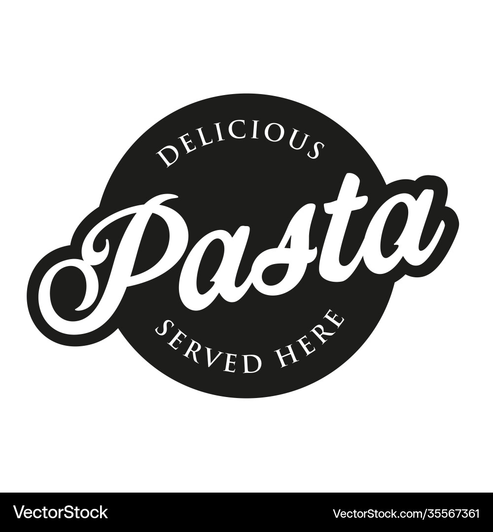 Delicious pasta lettering retro sign Vector Image