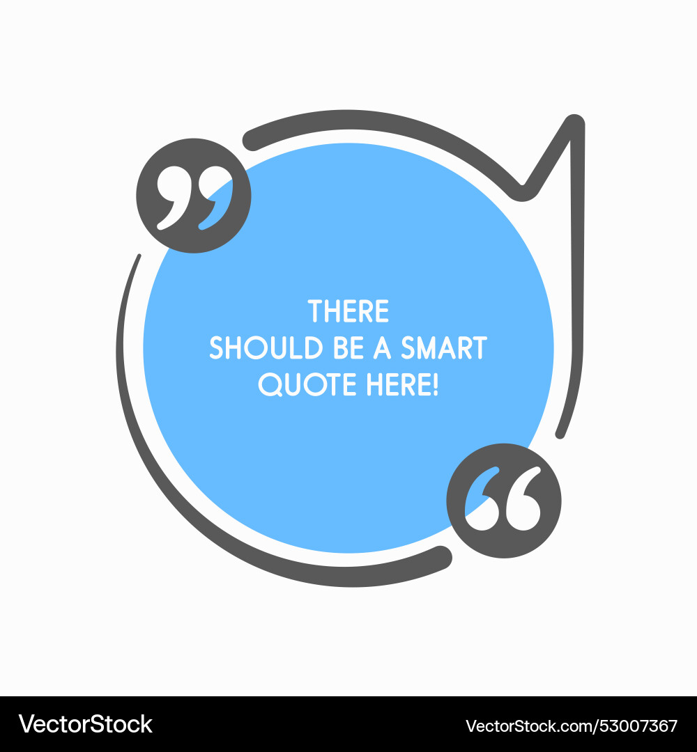 Quote frame blank text boxes message Quote frame blank text boxes message Vector Image