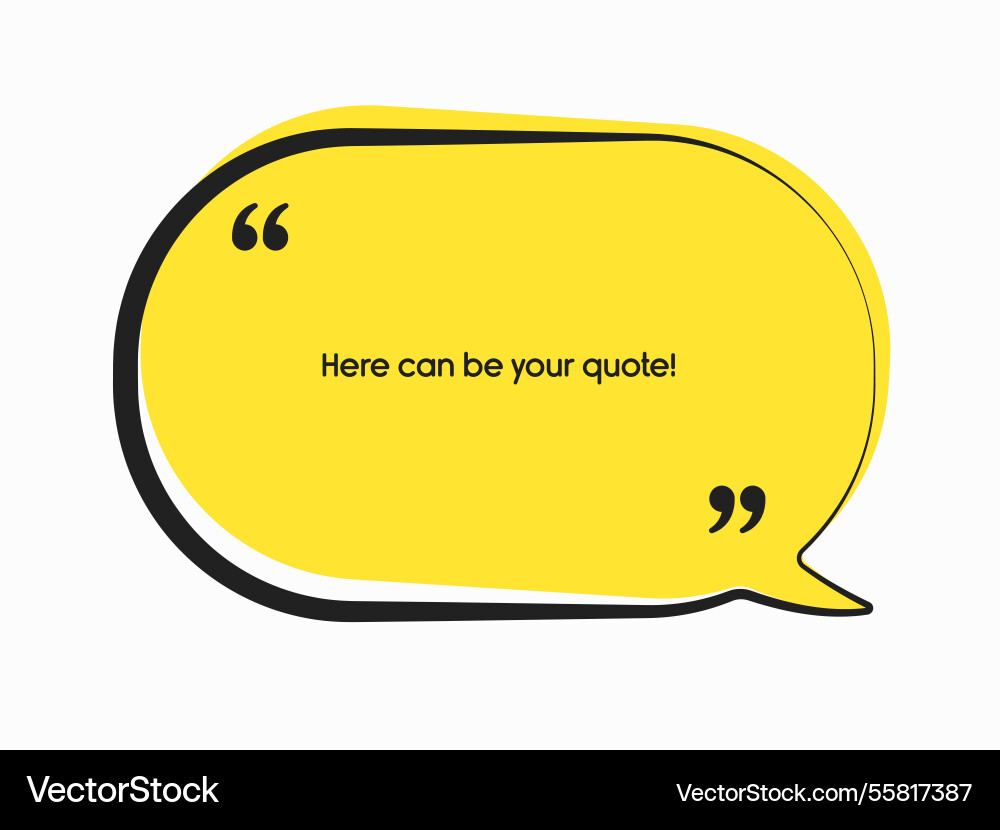 Speech bubble space for quote text frame message Speech bubble space for quote text frame message vector image