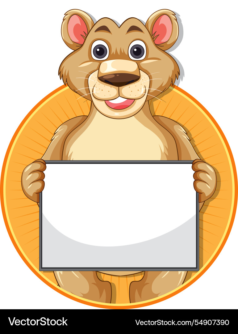 Smiling lion with a blank sign for messages Smiling lion with a blank sign for messages Vector Image