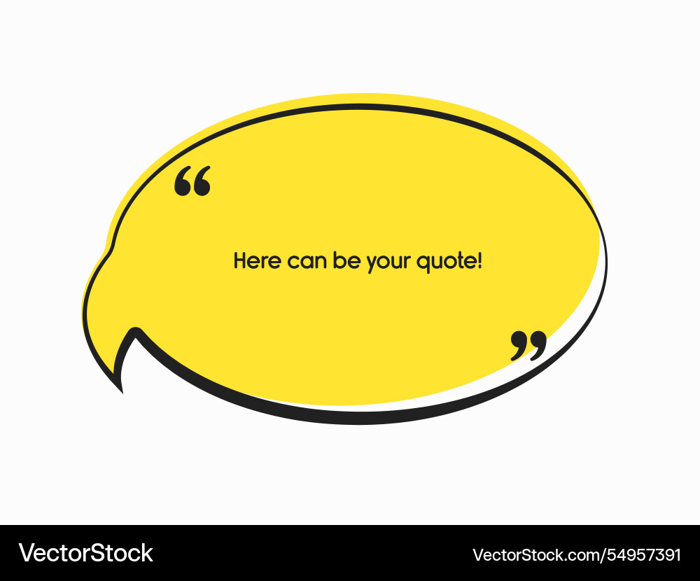 Speech bubble space for quote text frame message Speech bubble space for quote text frame message vector image
