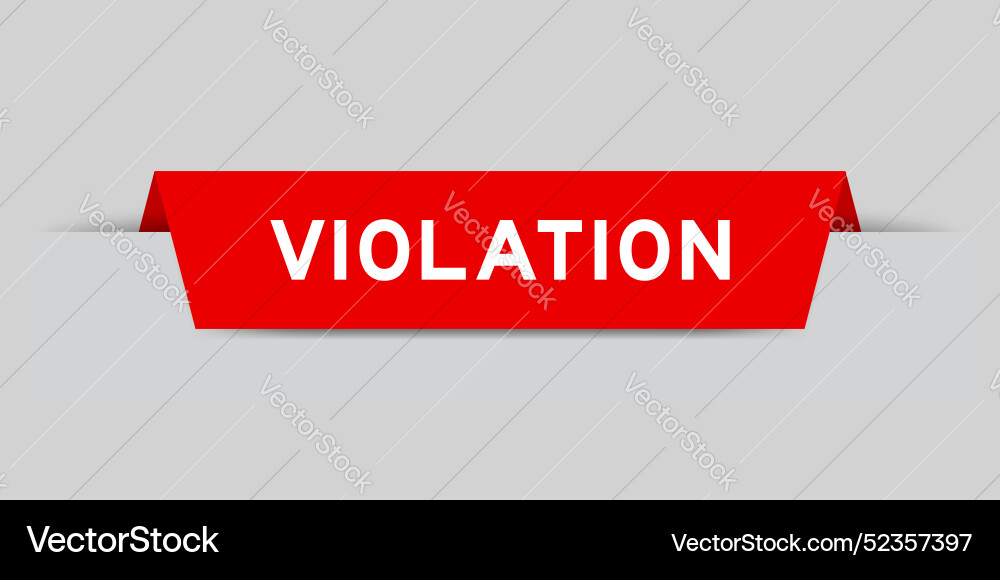 Red color inserted label with word violation Red color inserted label with word violation vector image