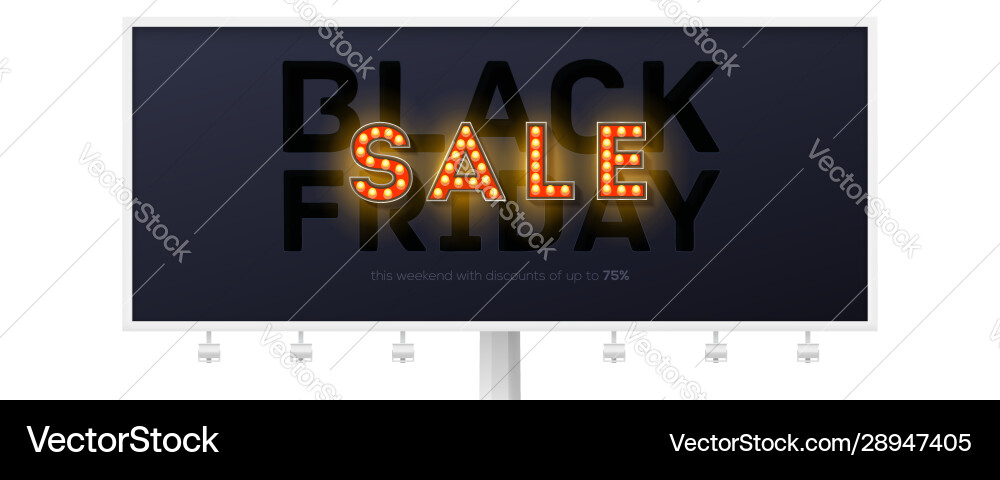 Black friday creative billboard for sales auctions Black friday creative billboard for sales auctions vector image