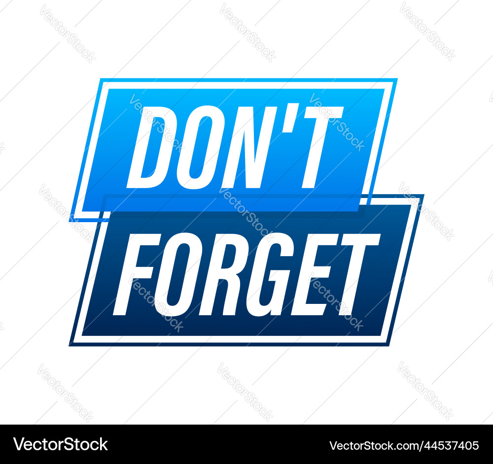 Nicht vergessen Symbol Emblem Etikett Nicht vergessen Symbol Emblem Etikett vektorbild