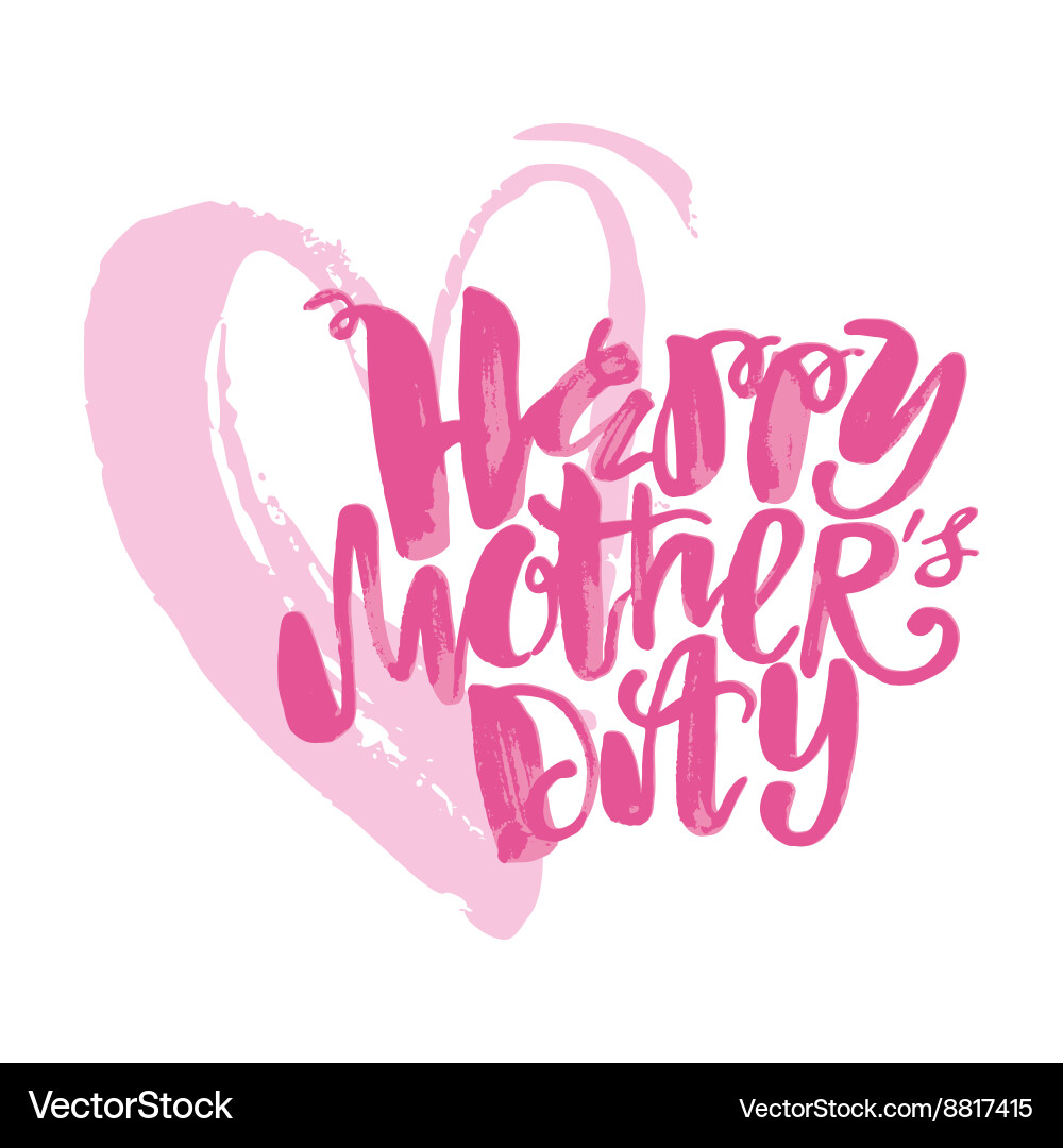 Mother's Day Hand Lettering – Free Vector | VectorStock