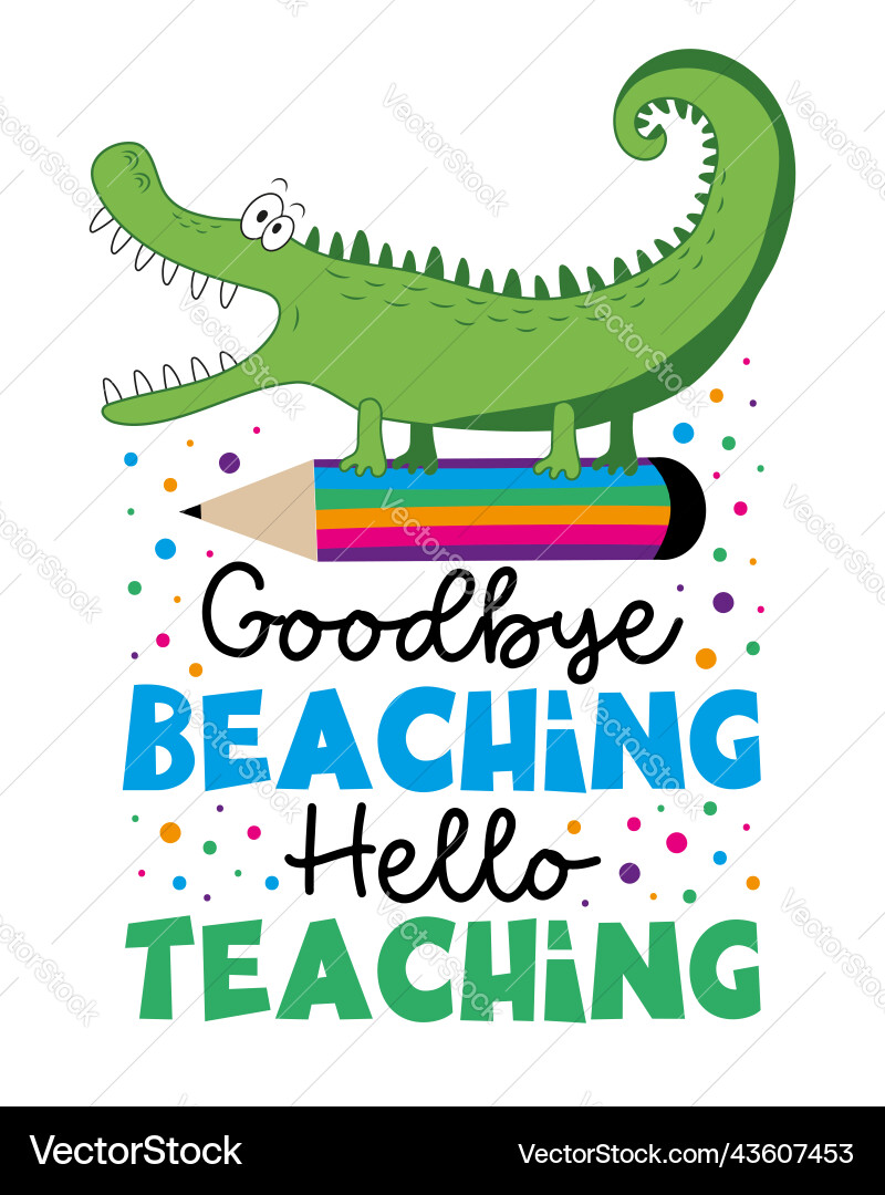 Lebwohl Strand hallo Lehre - lustige Slogan Lebwohl Strand hallo Lehre - lustige Slogan vektorbild