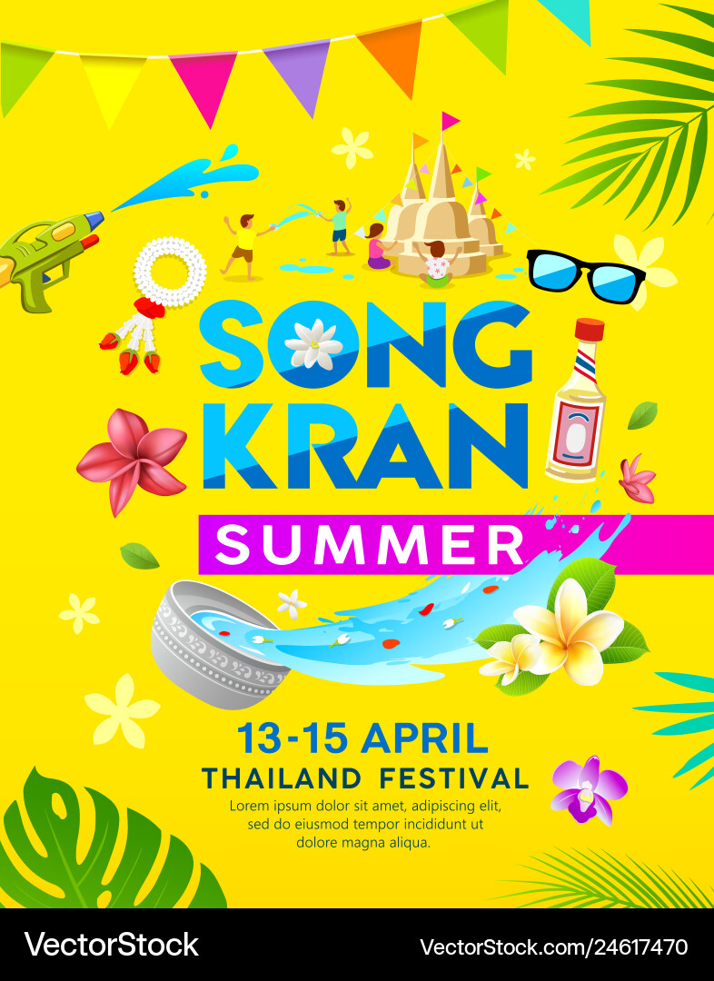 Happy songkran thailand summer april poster Happy songkran thailand summer april poster vector image