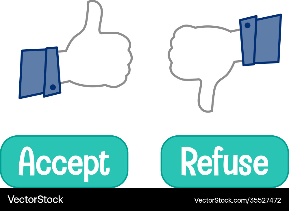 Opposite words with accept and refuse thumb signal Opposite words with accept and refuse thumb signal vector image