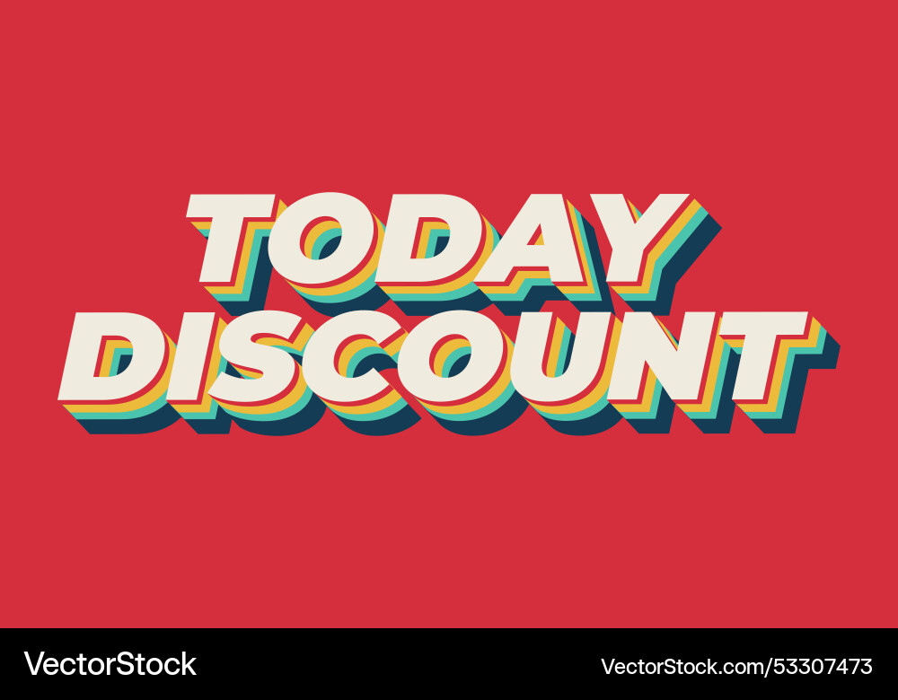 Today discount text effect in 3d style Today discount text effect in 3d style Vector Image