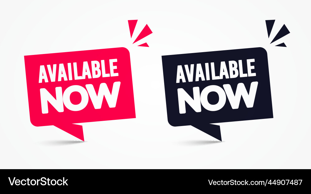 Speech bubble set with text available now Speech bubble set with text available now vector image