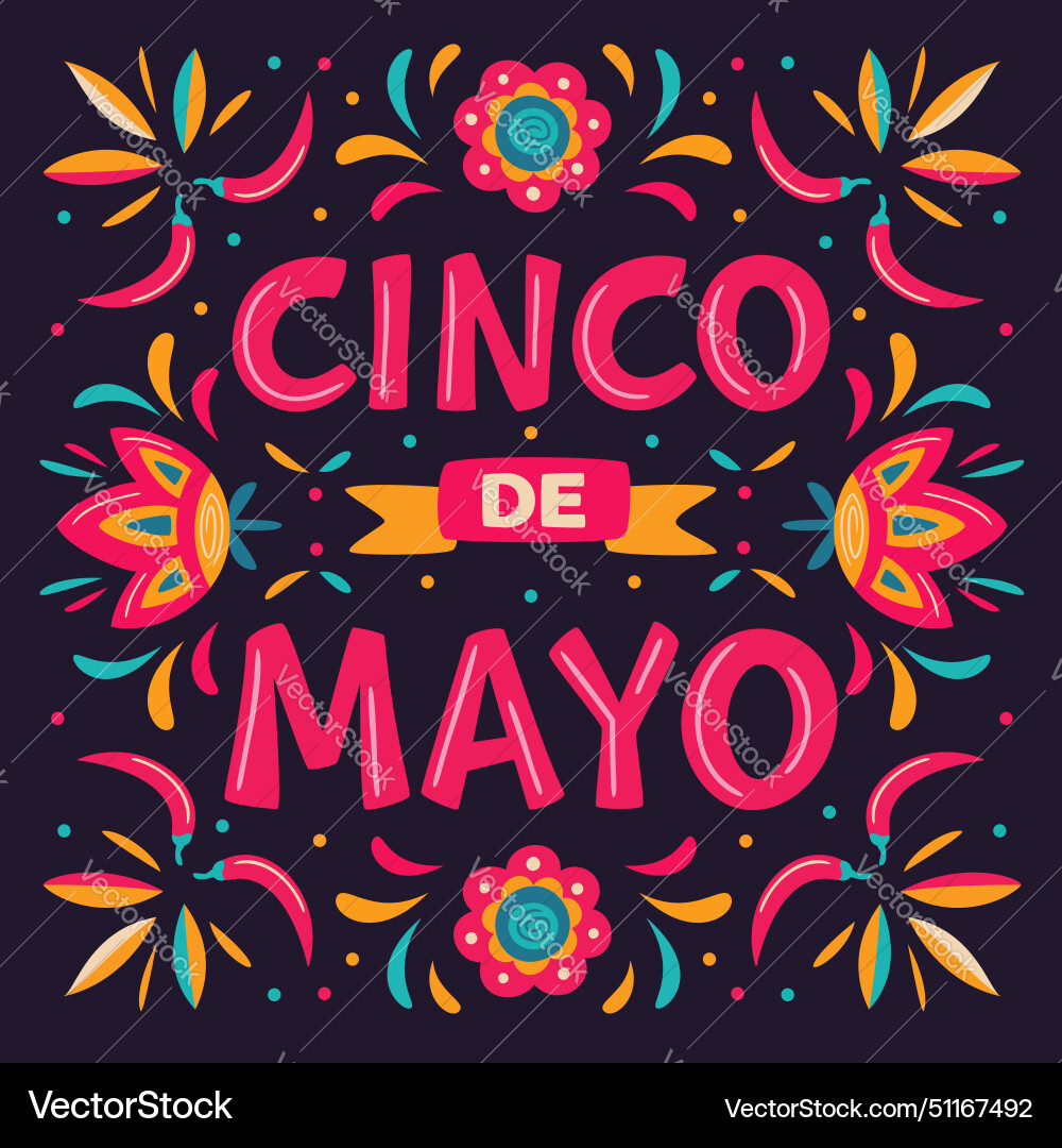 Cinco de mayo may 5 federal holiday in mexico Cinco de mayo may 5 federal holiday in mexico vector image