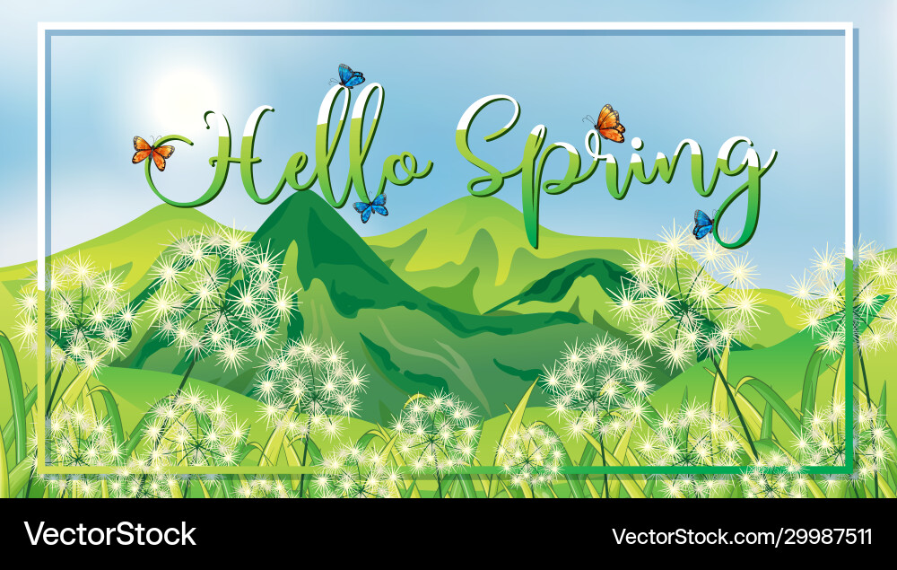 Nature scene background with hello spring sign Nature scene background with hello spring sign vector image