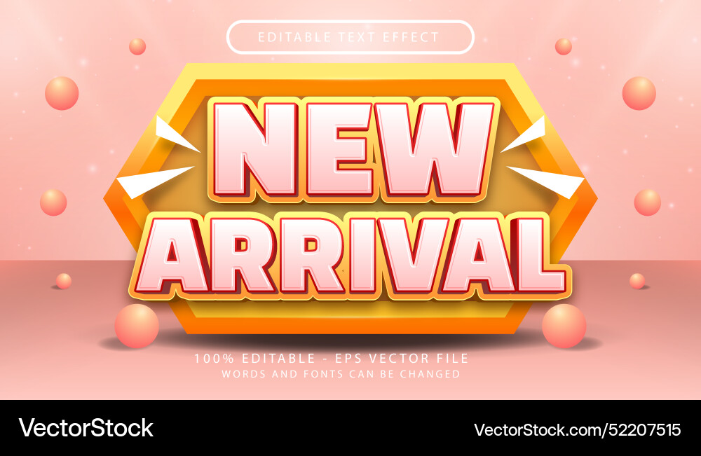 New arrival 3d text effect and editable New arrival 3d text effect and editable Vector Image