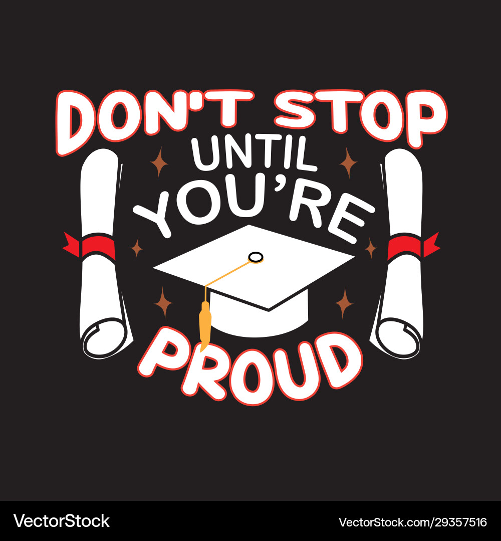 Work work don t stop. Don t stop until you re proud.. картинка don&#039;t stop until you‘re proud. don&#039;t confuse. with me don’t slogan.