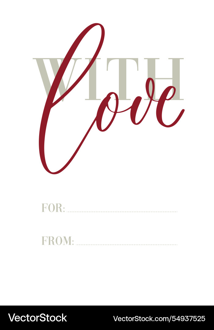 With love calligraphy inscription gift card With love calligraphy inscription gift card vector image