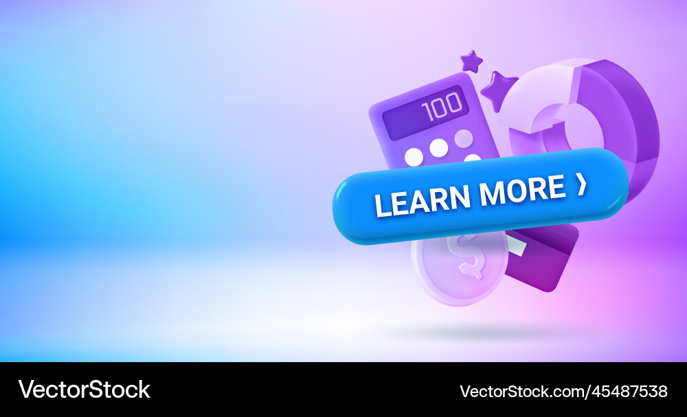 Learn more button with business icons 3d banner Learn more button with business icons 3d banner Vector Image