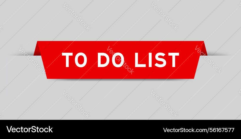 Red color inserted label with word to do list Red color inserted label with word to do list vector image