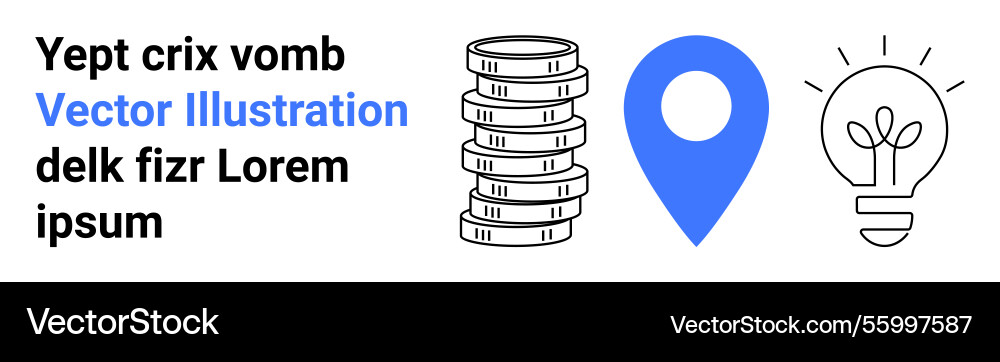 Stacked coins map pin and lightbulb representing Vector Image