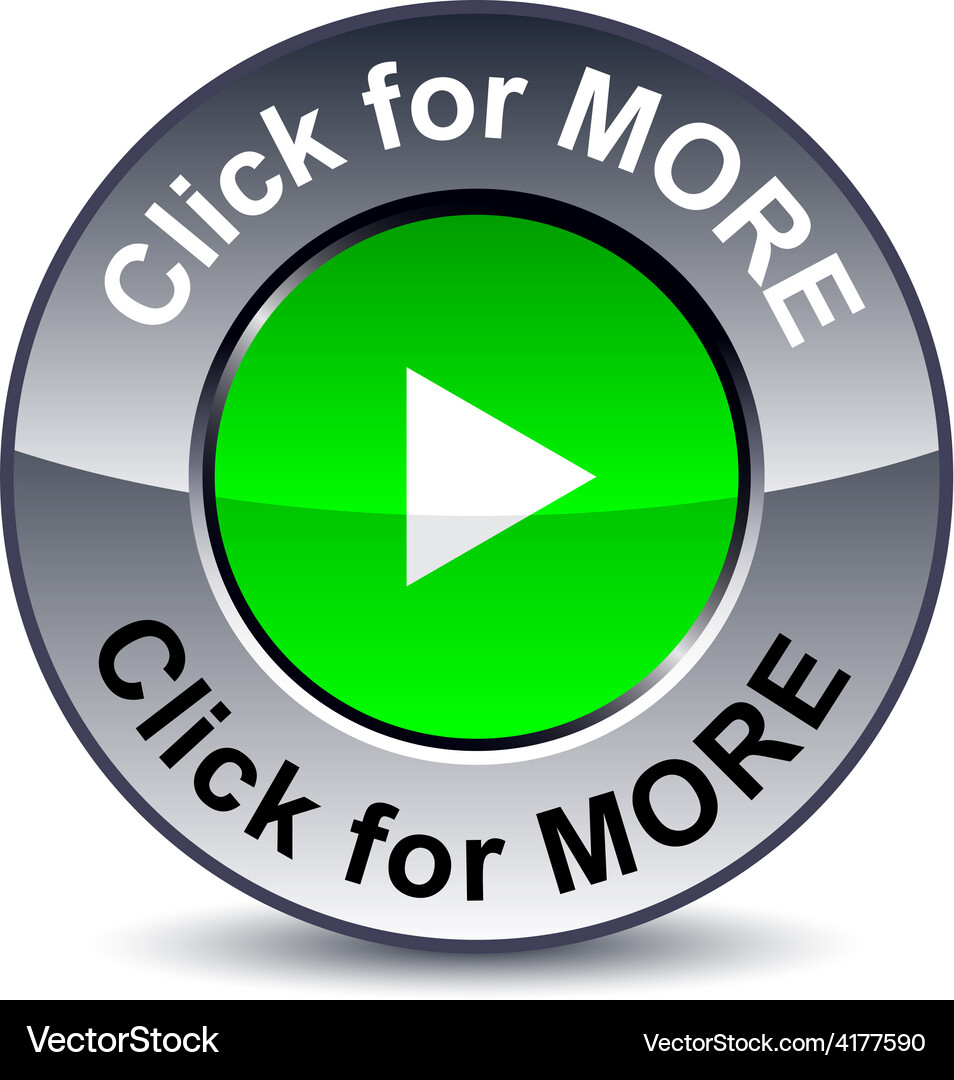 Metallic Round Button - Click More Vector Image