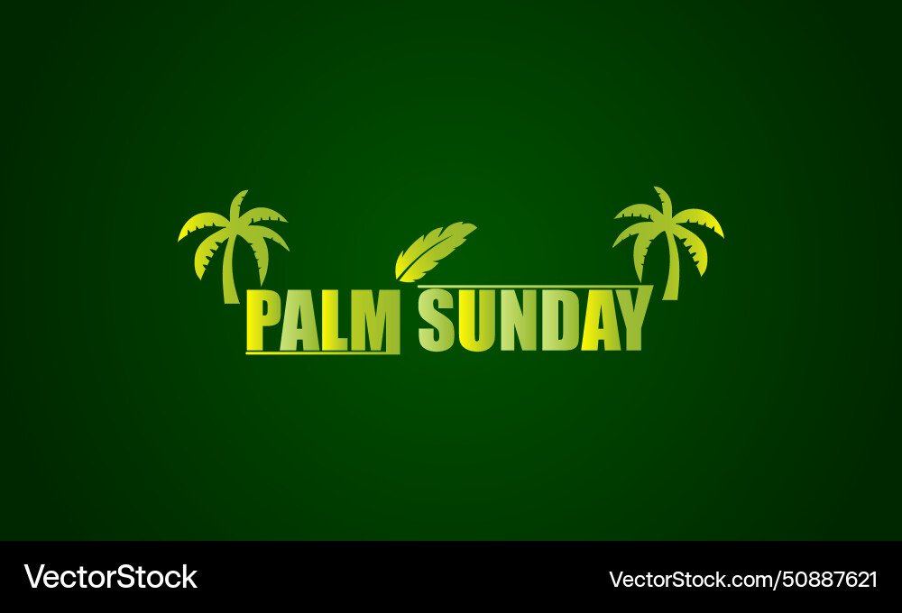 Stylish palm sunday script text design inspiration Stylish palm sunday script text design inspiration vector image