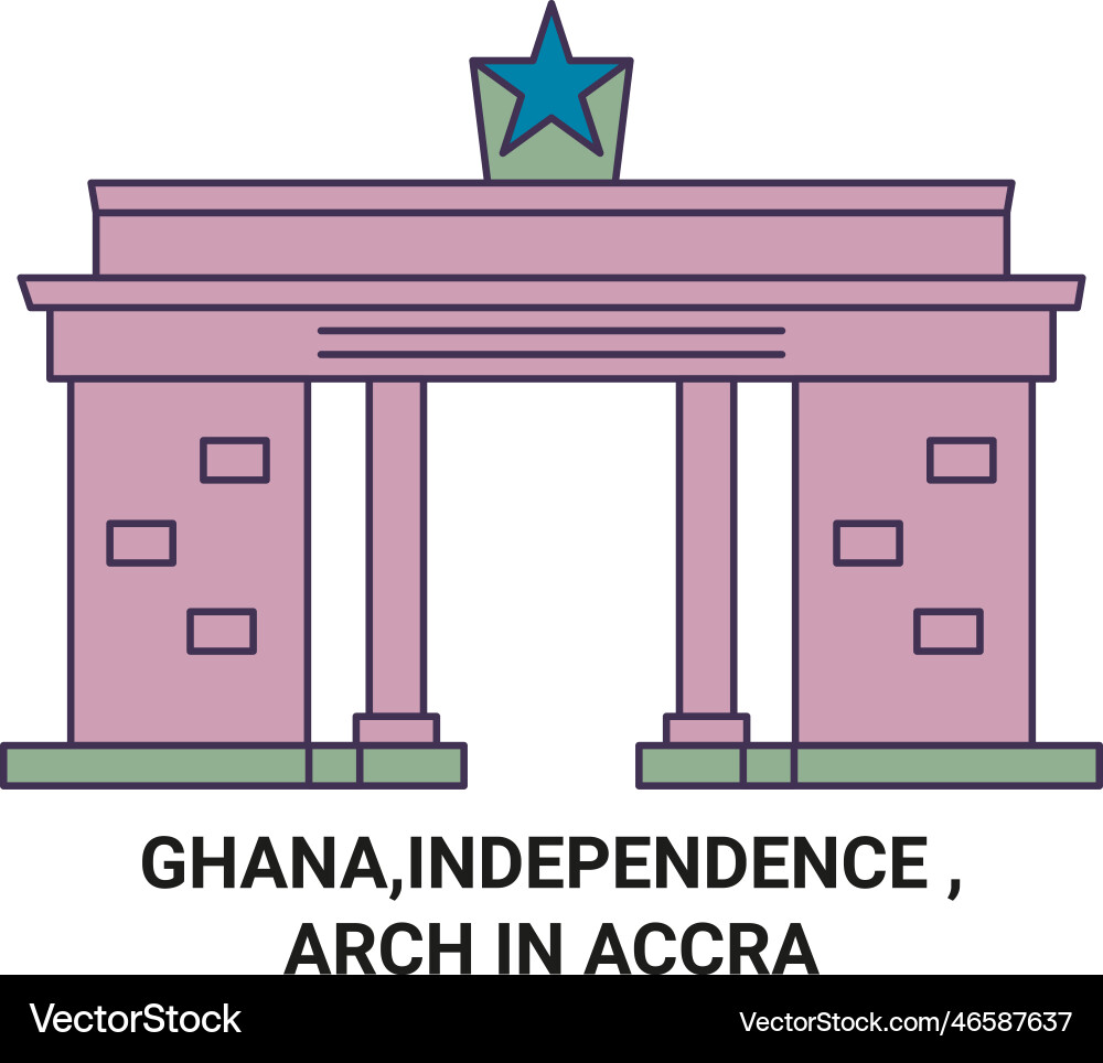 Ghanaindependence arch in accra travel landmark Ghanaindependence arch in accra travel landmark vector image