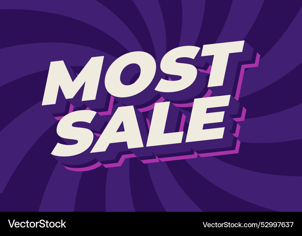 Most sale text effect in 3d style with good colors Vector Image