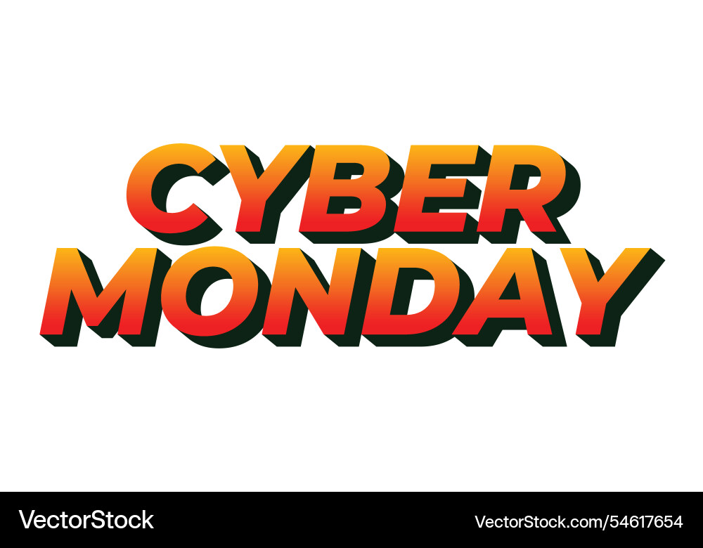 Cyber monday text effect in 3 dimensions look Cyber monday text effect in 3 dimensions look Vector Image