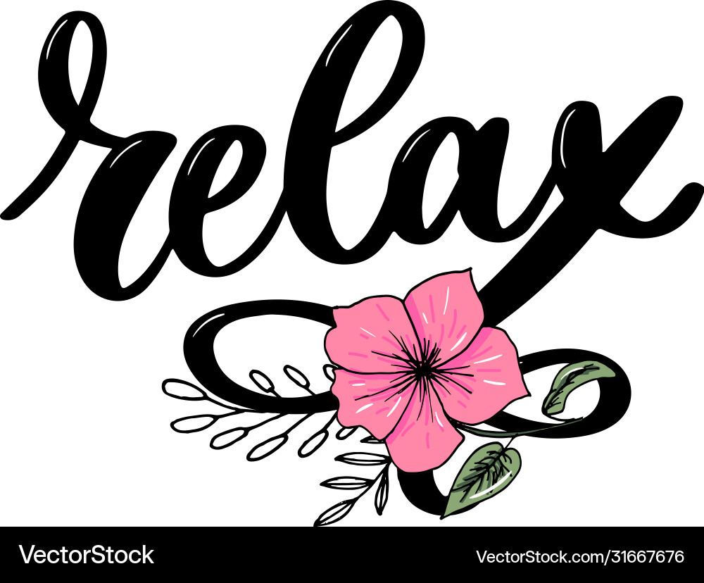 Hand drawn typography lettering phrase relax Hand drawn typography lettering phrase relax vector image