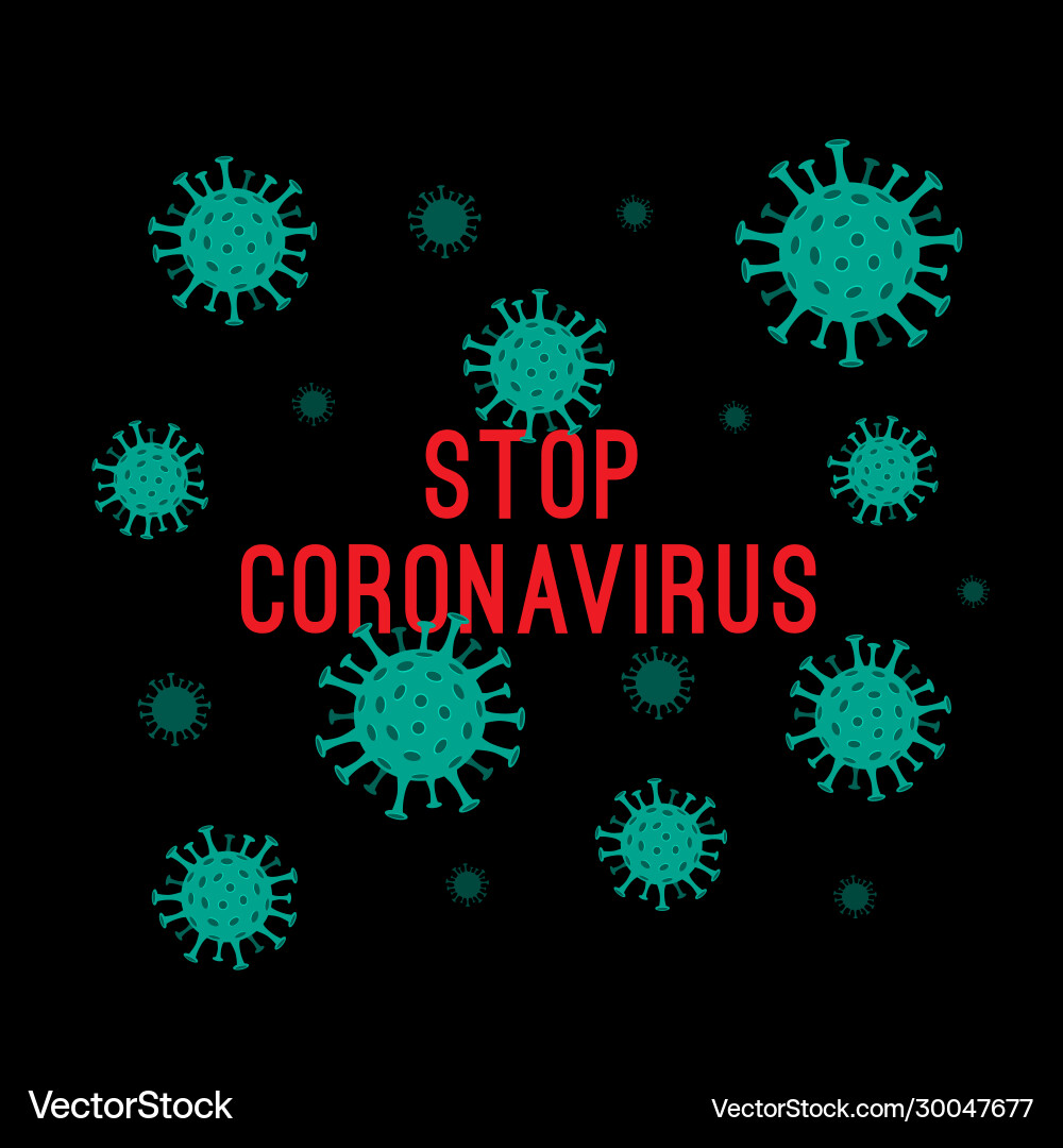 Stop coronavirus abstract covid-19 novel Stop coronavirus abstract covid-19 novel vector image