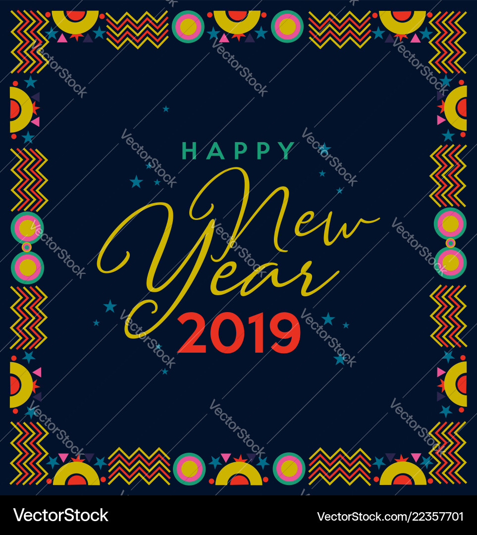 Happy new year 2019 holiday frame greeting card Happy new year 2019 holiday frame greeting card vector image