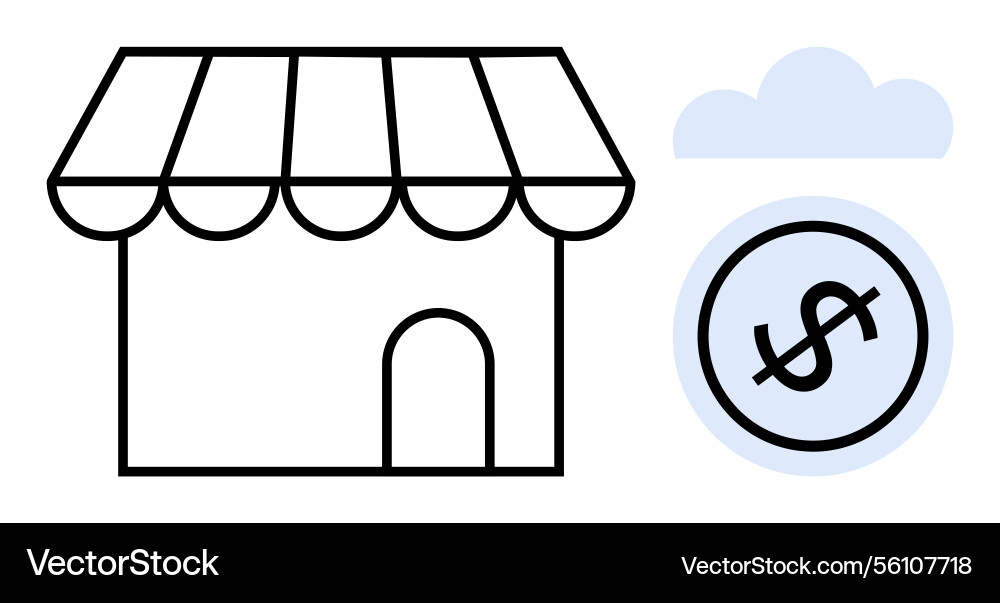 Small storefront with awning and coin emphasizing Vector Image