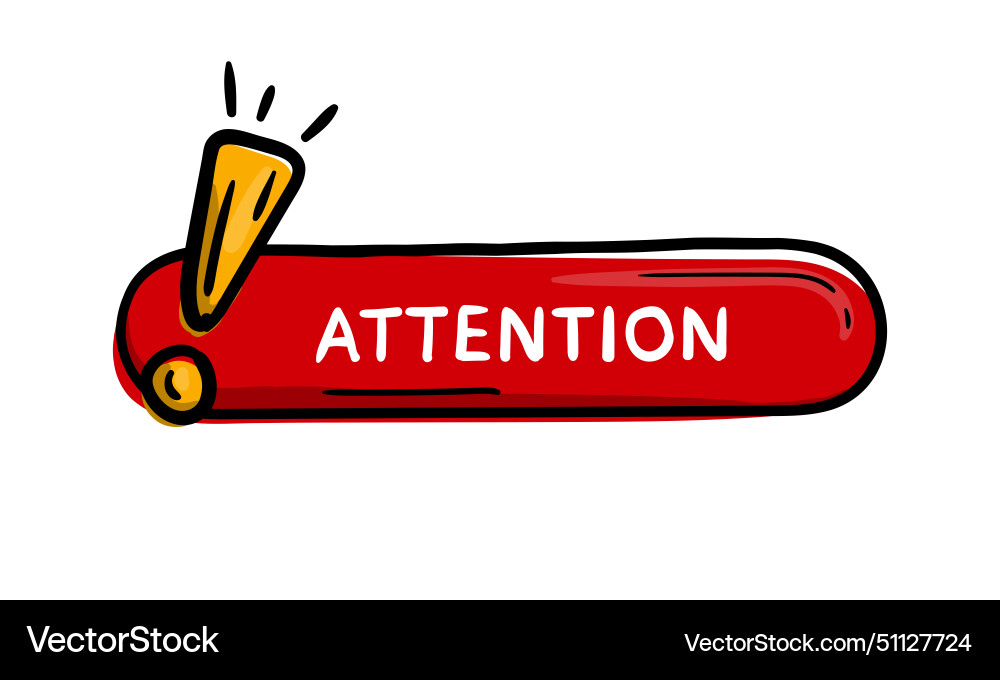 Red button with exclamation mark text attention vector image