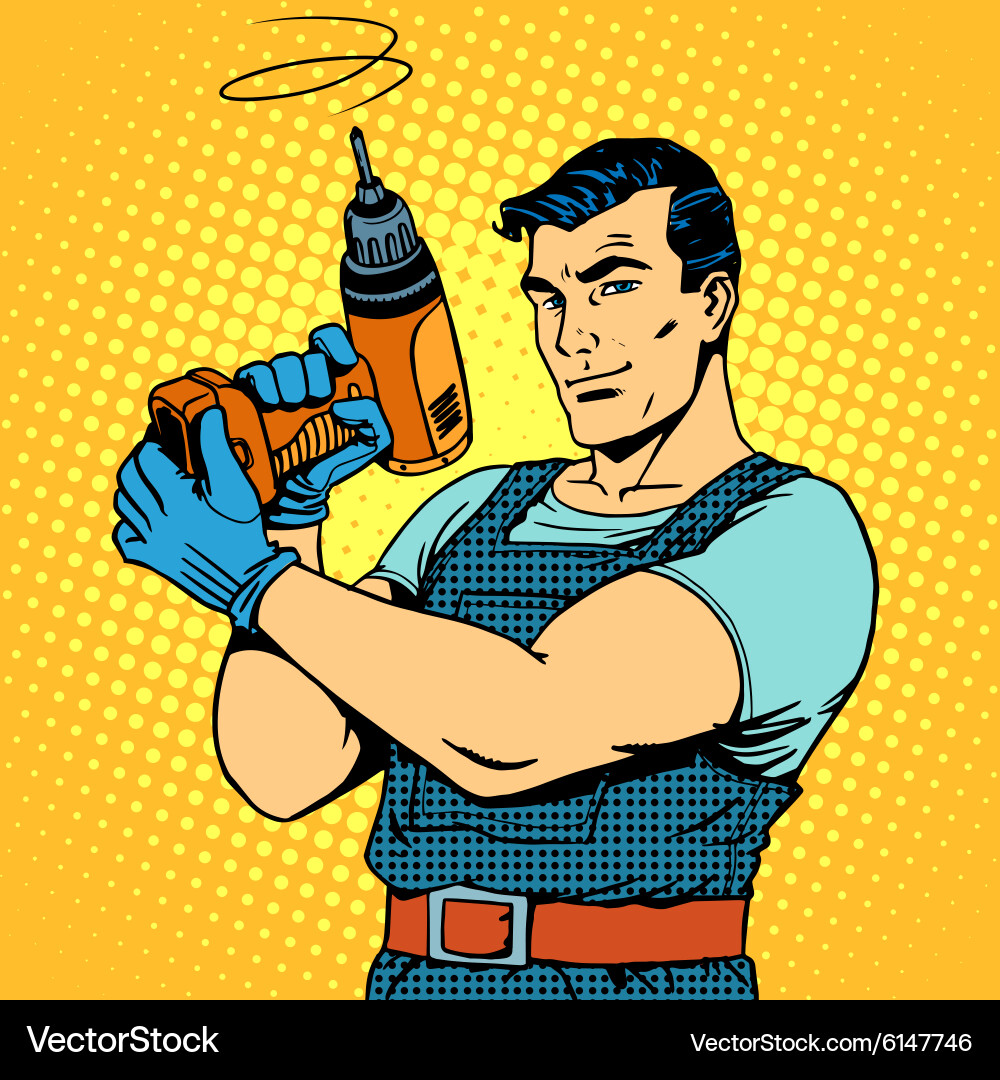 Man Using Drill - Retro Pop Art vector image