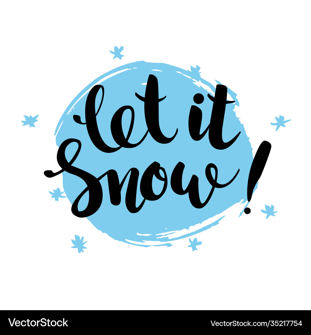 Lassen Sie es Schnee - handschriftliche Inschrift Hand gezogen Lassen Sie es Schnee - handschriftliche Inschrift Hand gezogen vektorbild